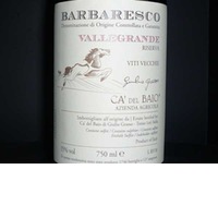 Ca del Baio Barbaresco Vallegrande di Giulio Grasso Riserva