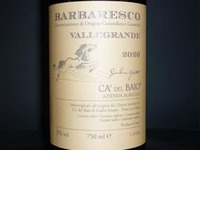 Ca del Baio Barbaresco Vallegrande di Giulio Grasso